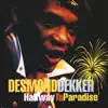 Desmond Dekker - Halfway to Paradise